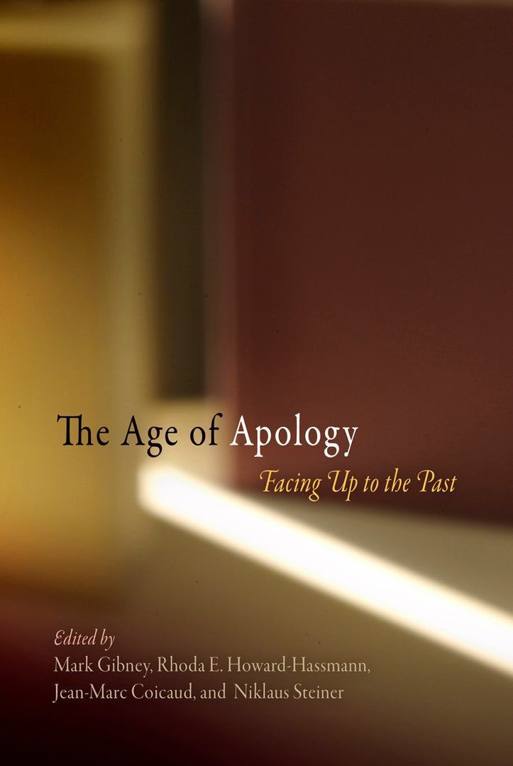 Cover image for The Age of Apology ISBN 9780812220872